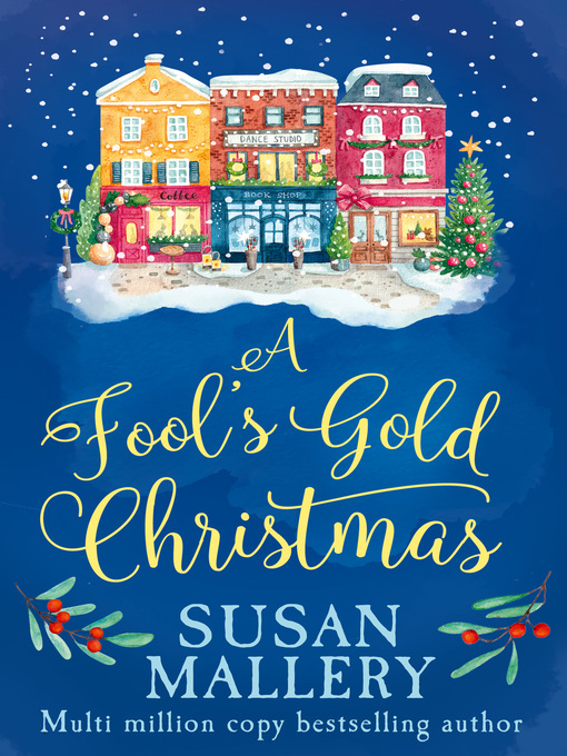 Title details for A Fool's Gold Christmas by Susan Mallery - Available